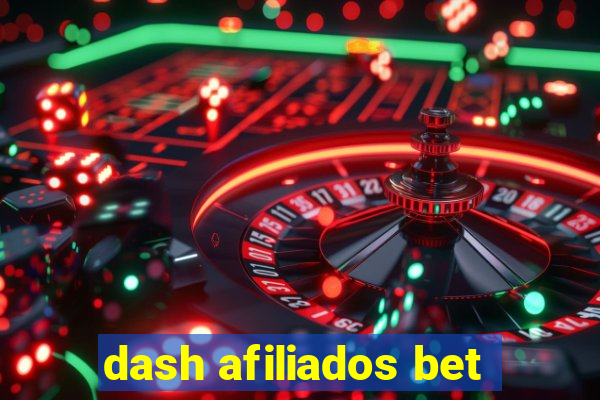 dash afiliados bet